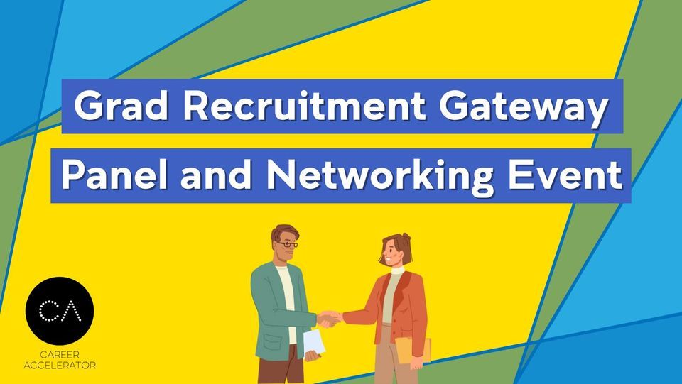 Grad School Networking Grad Recruitment Gateway - Panel and Networking Event at On campus ...