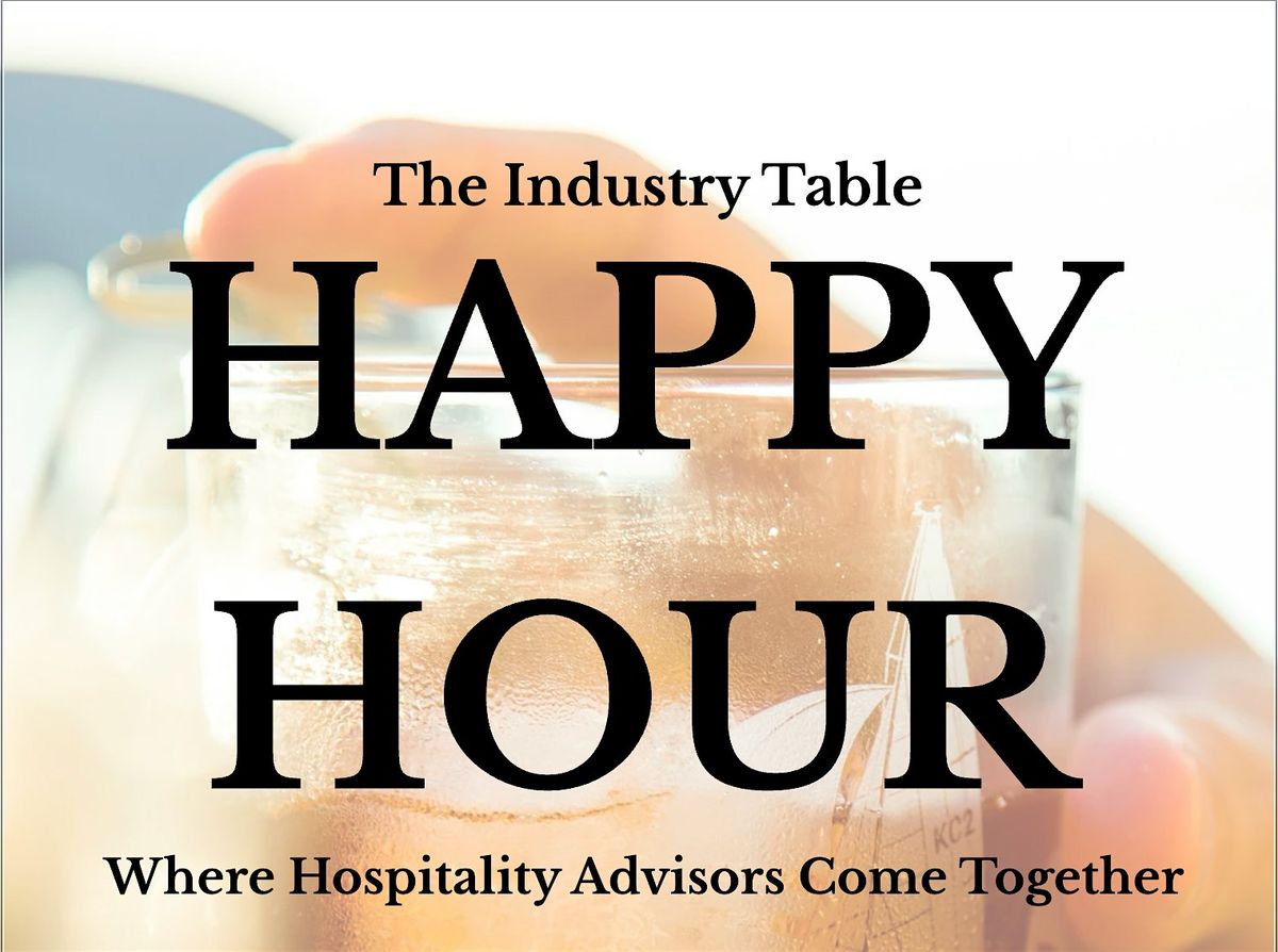 The Industry Table HITEC Happy Hour