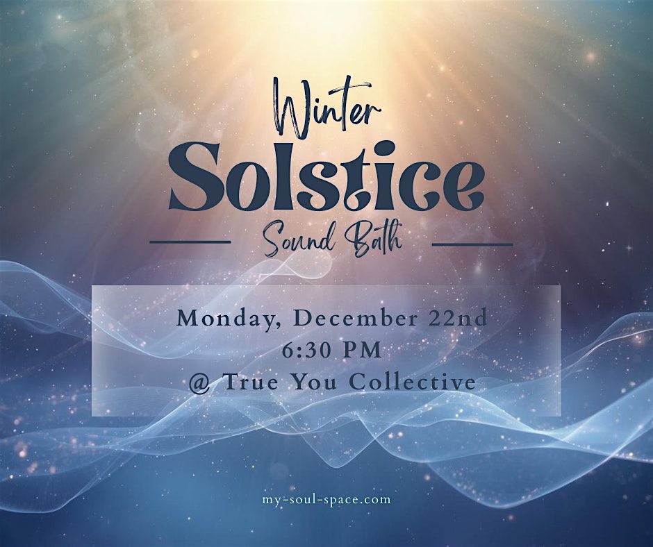 Winter Solstice Sound Bath