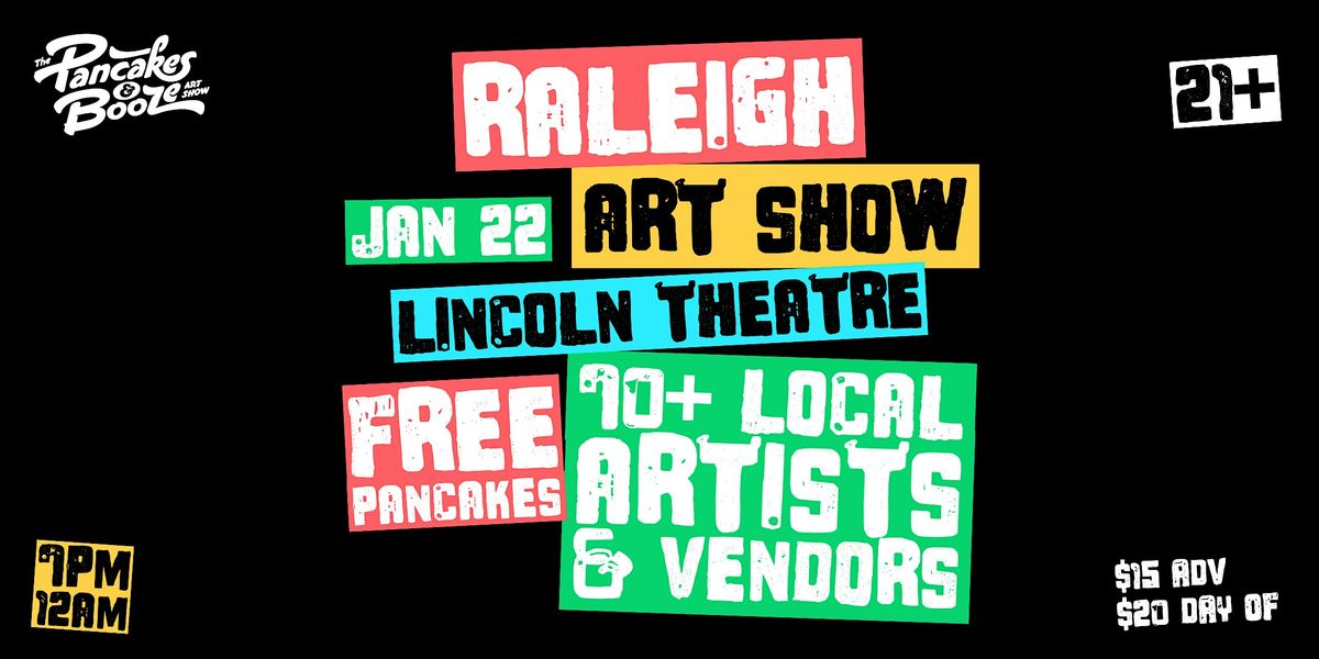 The Raleigh Pancakes & Booze Art Show