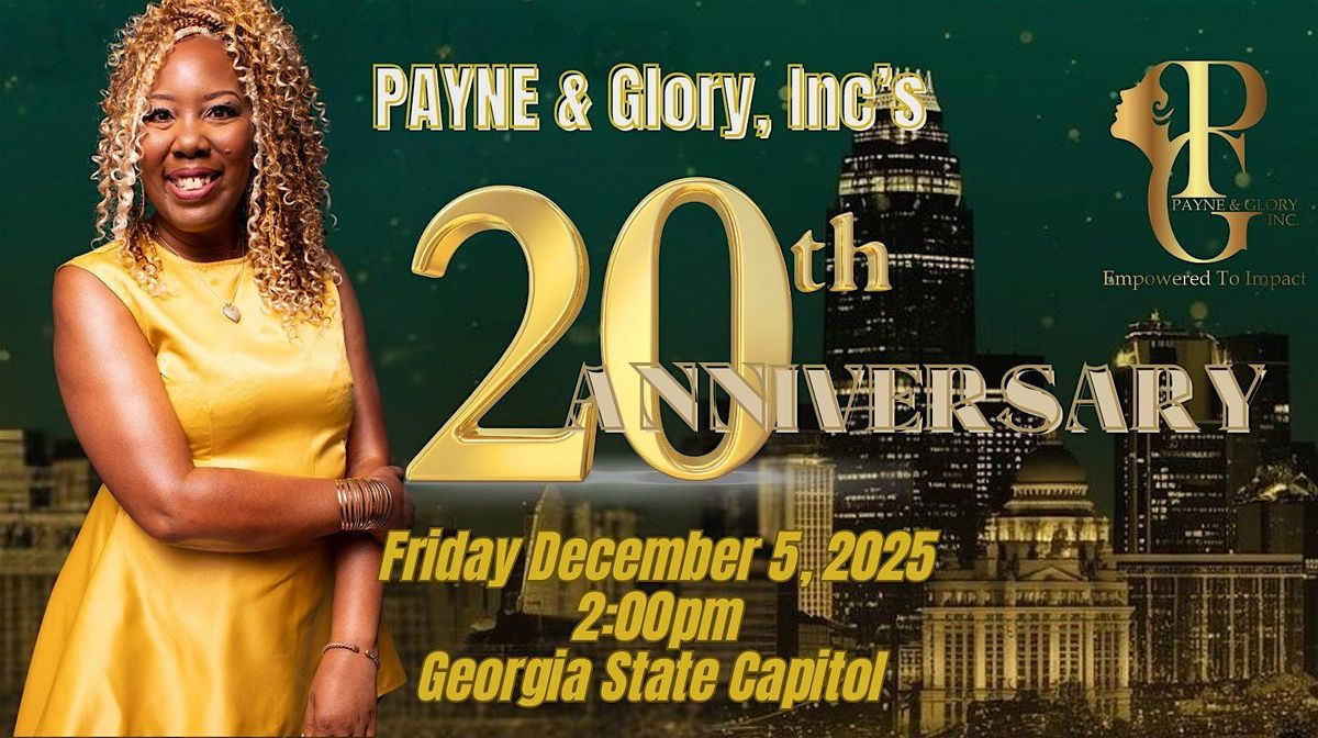PAYNE & Glory, Inc.s 20th Anniversary Celebration