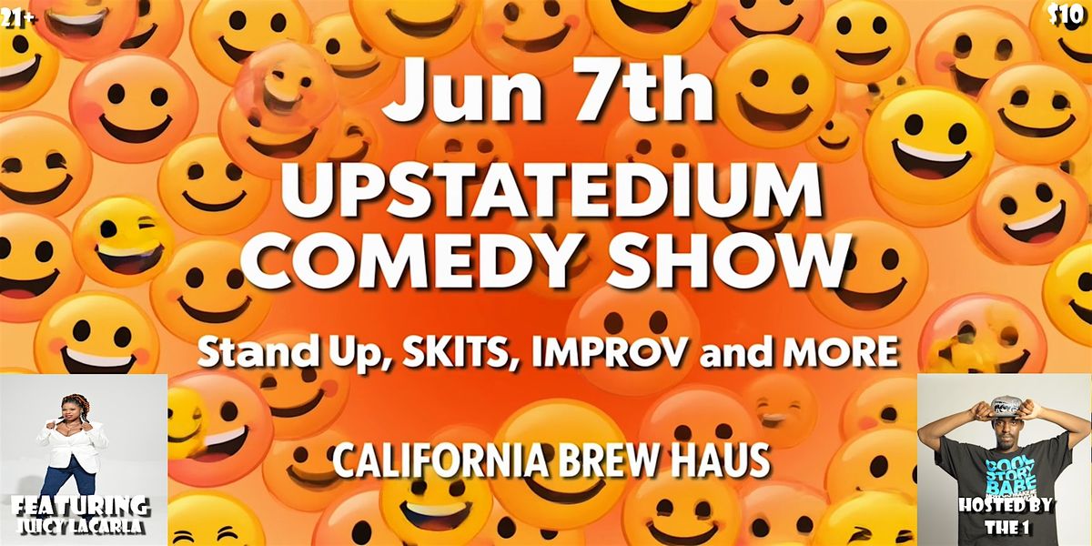UPSTATEDIUM COMEDY SHOW