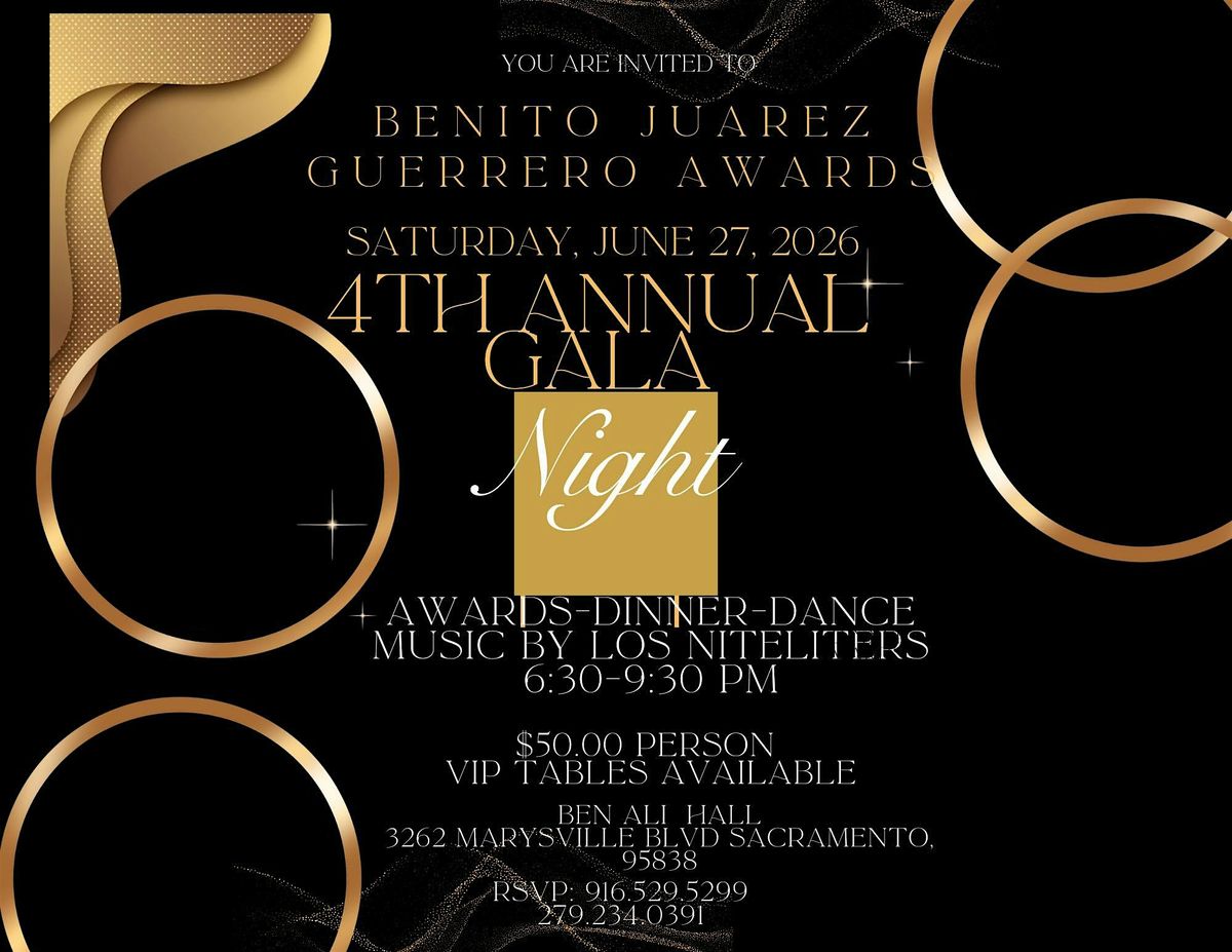 Benito Juarez 4th Annual Gala Guerrero Awards