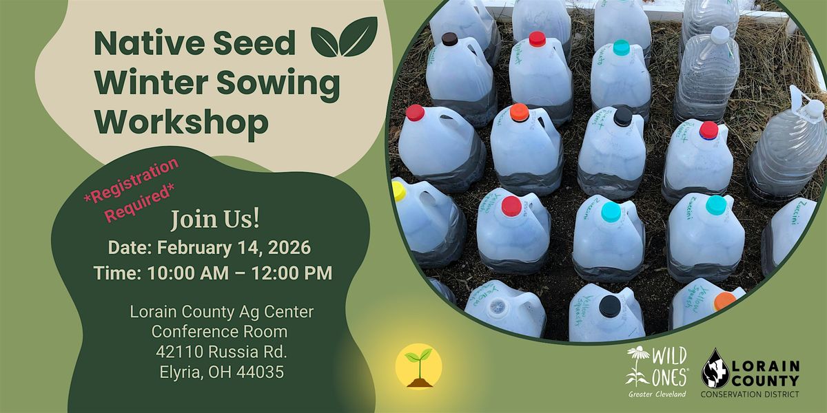 Native Seed Winter Sowing Workshop (Lorain)