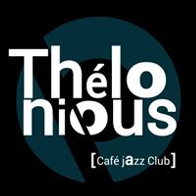 Th\u00e9lonious Caf\u00e9 Jazz Club