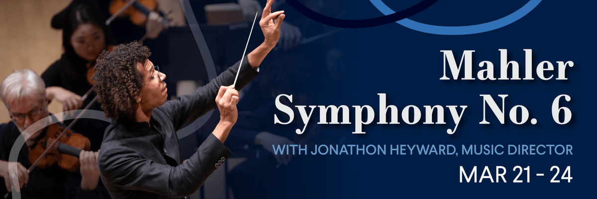Baltimore Symphony Orchestra - Heyward Conducts Mahler at Music Center at Strathmore