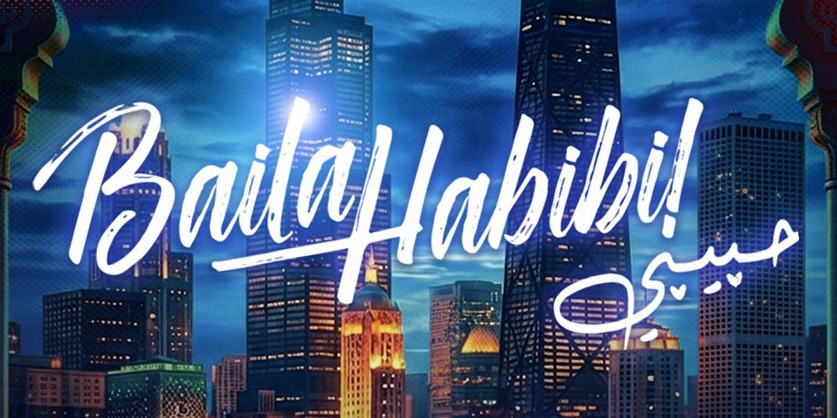 Baila Habibi \u062d\u0628\u064a\u0628\u064a CHICAGO FULTON MARKET