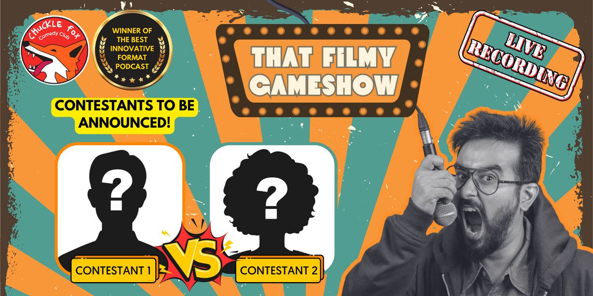 That Filmy GameShow - LIVE Taping (Saturdays)