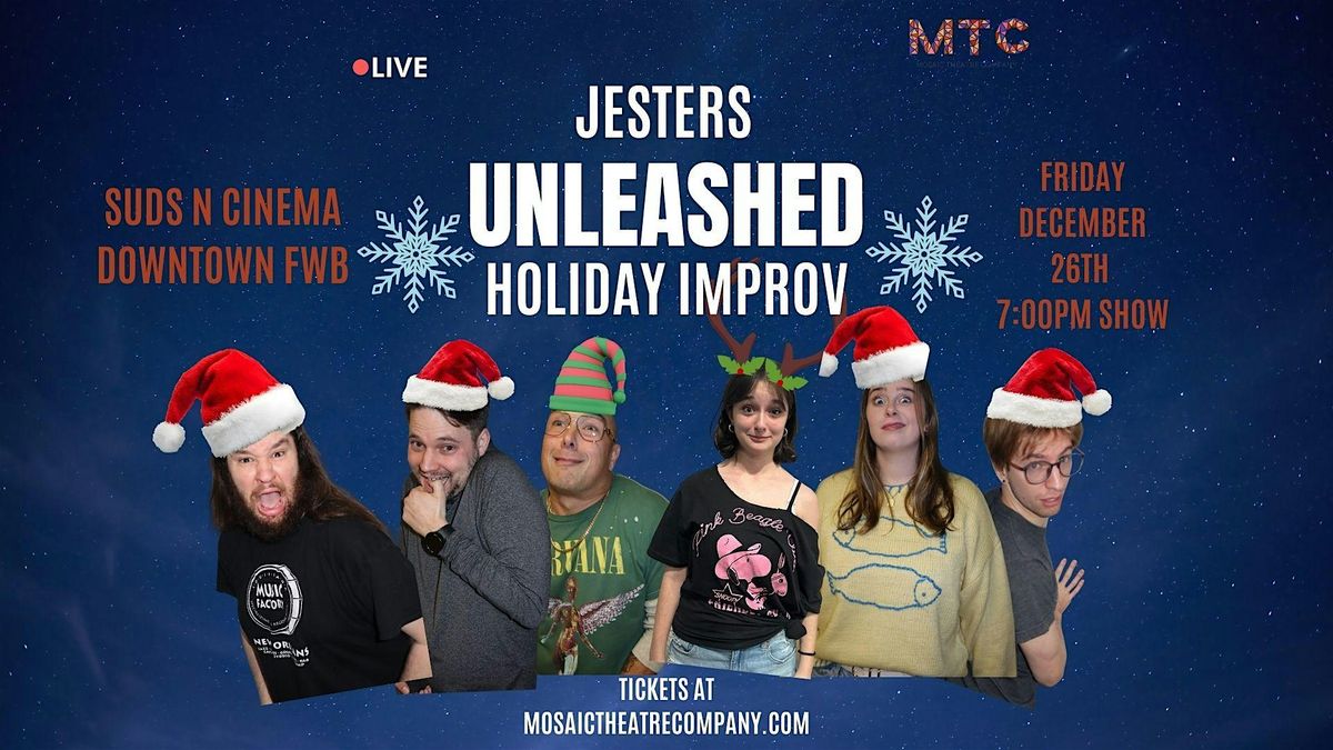 Jesters Unleashed Holiday Improv Show