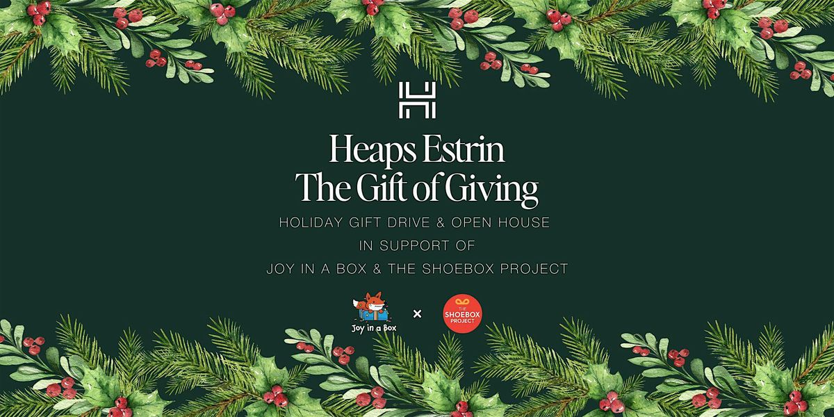 Heaps Estrin: The Gift of Giving