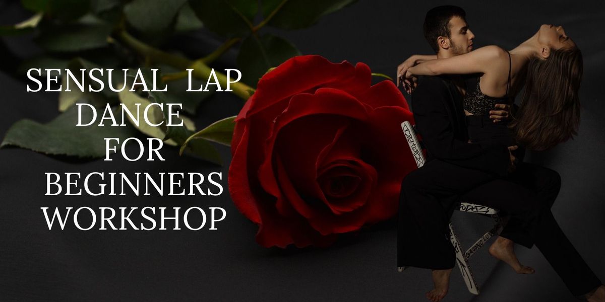 Lap Dance Workshop for Beginner in Bangalore