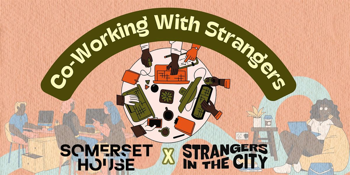 Co-Working With Strangers