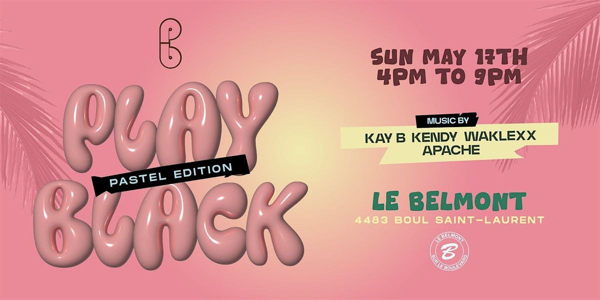PLAYBLACK DAYPARTY - PASTEL EDITION