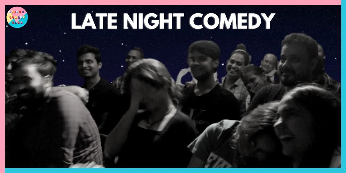 Late Night Comedy