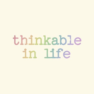 Thinkable in Life Artist Group