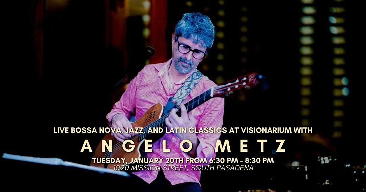 Live Music with Angelo Metz!