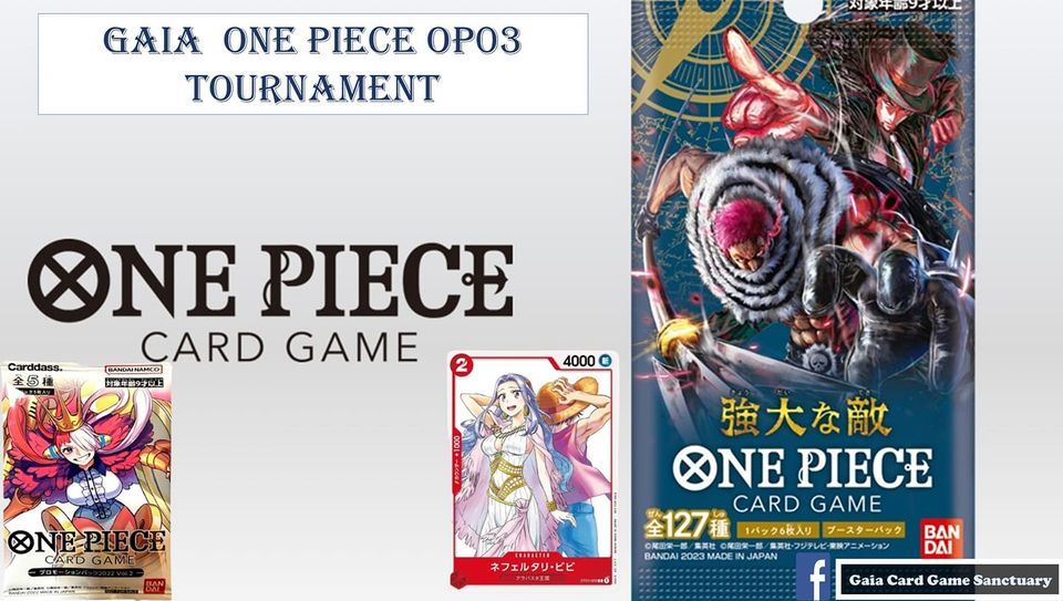 Gaia One Piece OP03 Celebrations | Gaia Card Game Sanctuary, Kuala ...