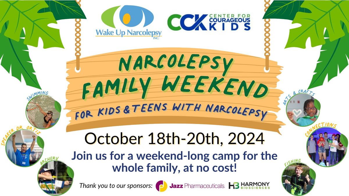 2024 Family Weekend for Kids & Teens with Narcolepsy The Center for