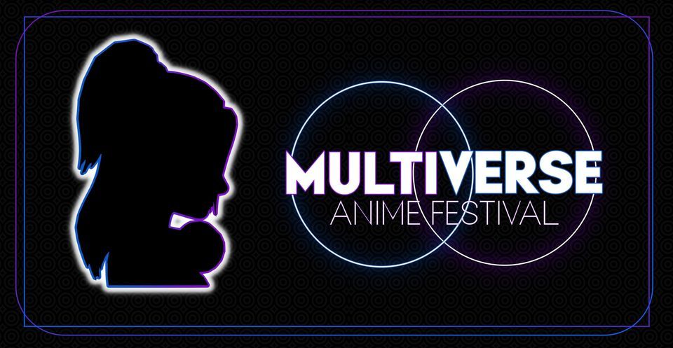 Multiverse Anime Festival - 2\u00aa Edi\u00e7\u00e3o