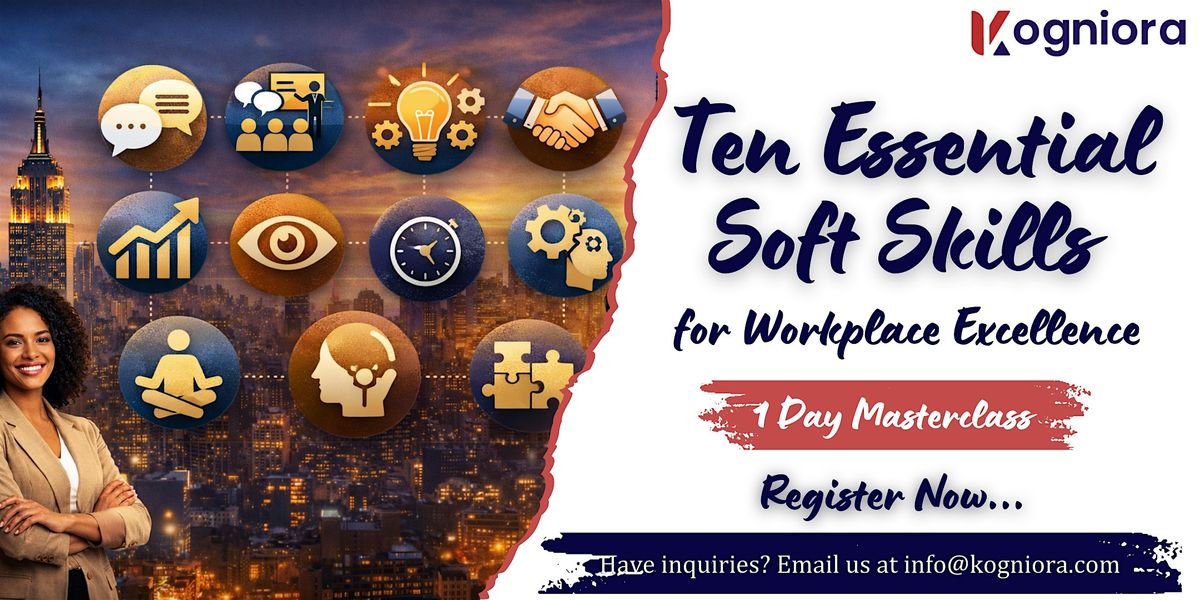 Ten Essential Soft Skills for Workplace Excellence in Indianapolis, IN