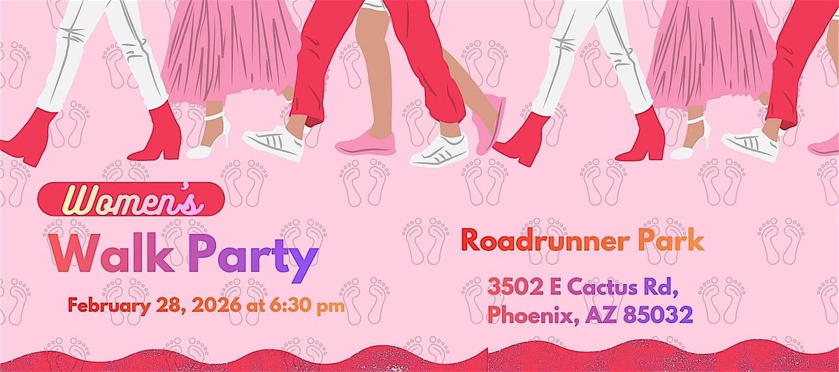 Women's Walk Party