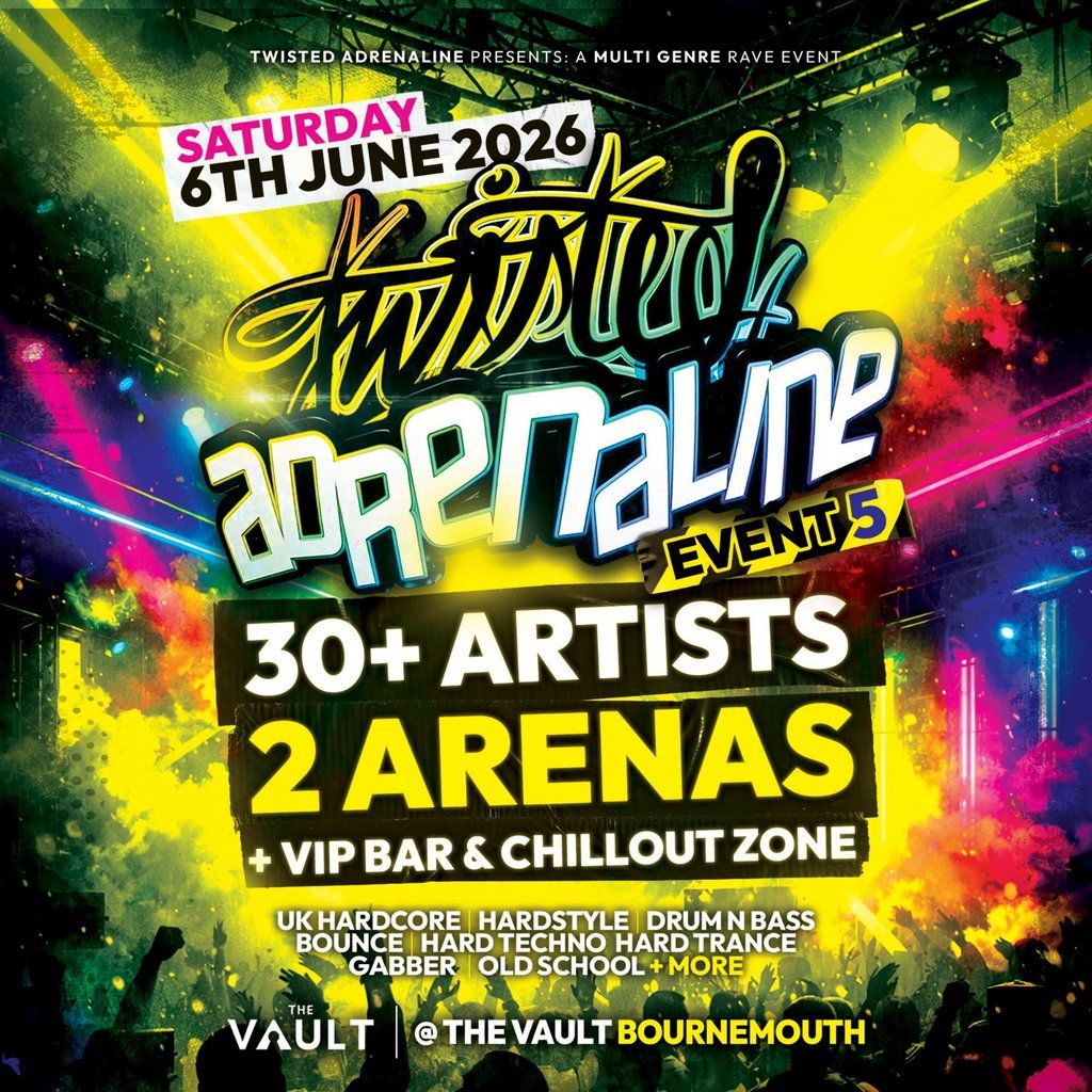 Twisted Adrenaline - Event 5