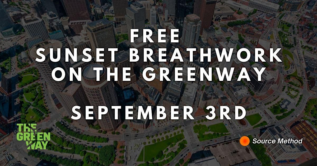 FREE Sunset Breathwork on The Greenway (September 3rd)