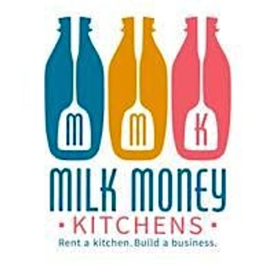 Milk Money Kitchens