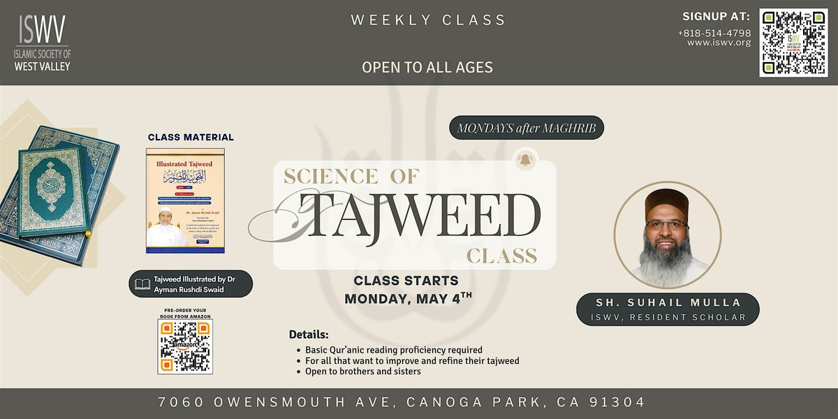 ISWV: The Science of Tajweed with Sh. Suhail Mulla