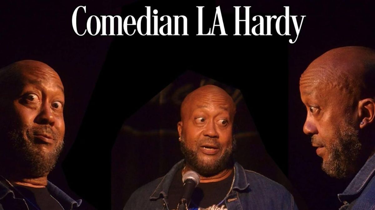 Comedian L.A. Hardy @ The Box 2.0