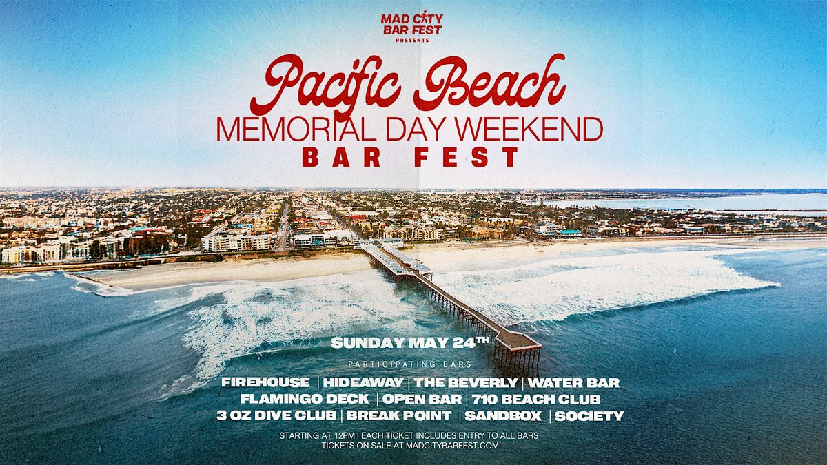 Pacific Beach Memorial Day Weekend Bar Fest