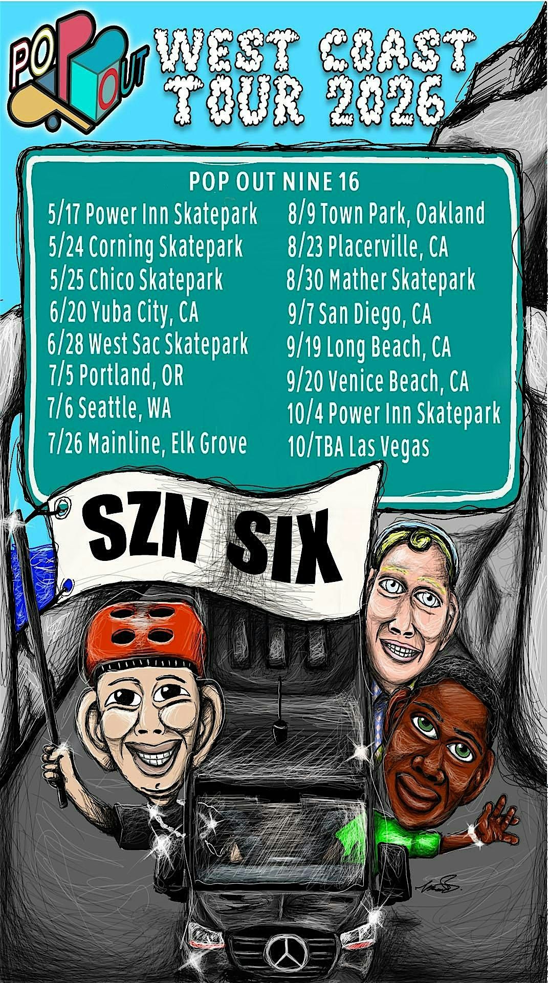 POP OUT SZN 6 WC TOUR STOP 3: @ CHICO SKATEPARK