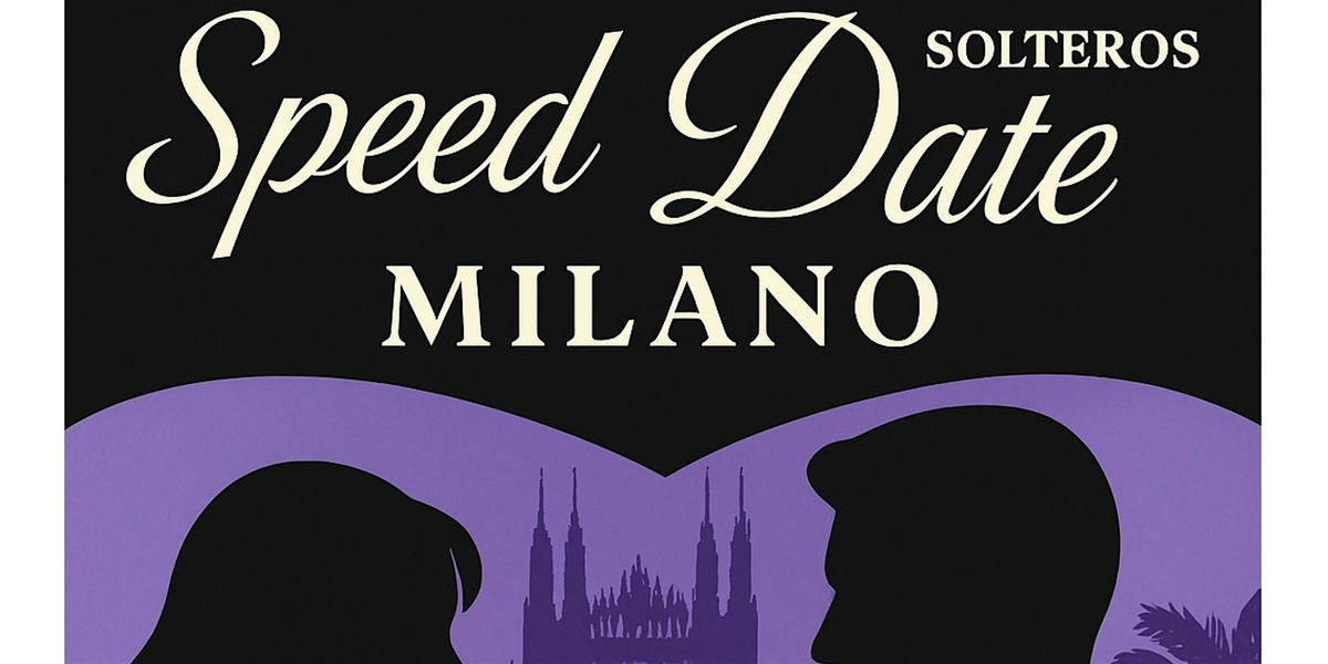 SPEED DATE MILANO