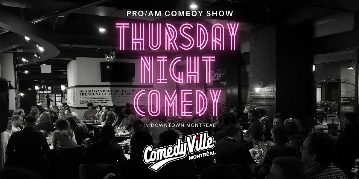 Comedy Montreal ( Comedy Show Montreal ) at Comedy Club Montreal (8:30)