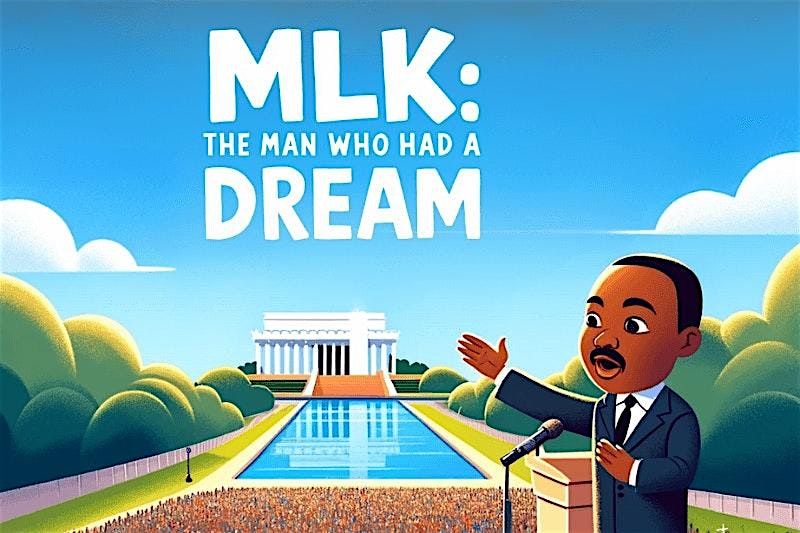 Commemorating the Life Of Dr. Martin Luther King Jr., Family Storytime