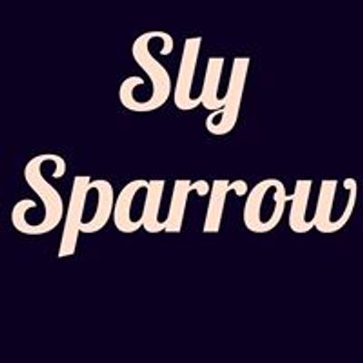 Sly Sparrow