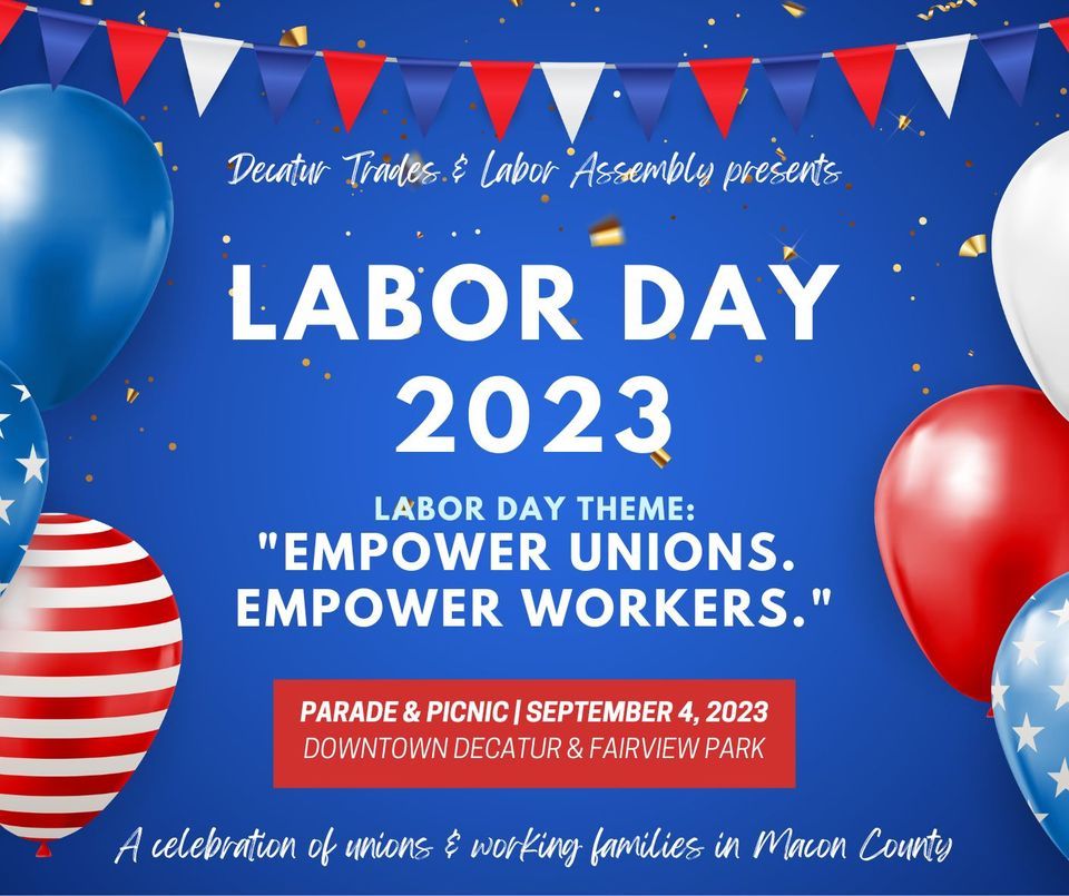 Decatur Labor Day Parade & Picnic 2023 Downtown Decatur September 4