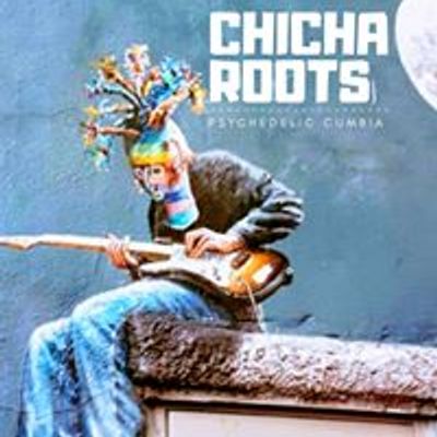 Chicha Roots