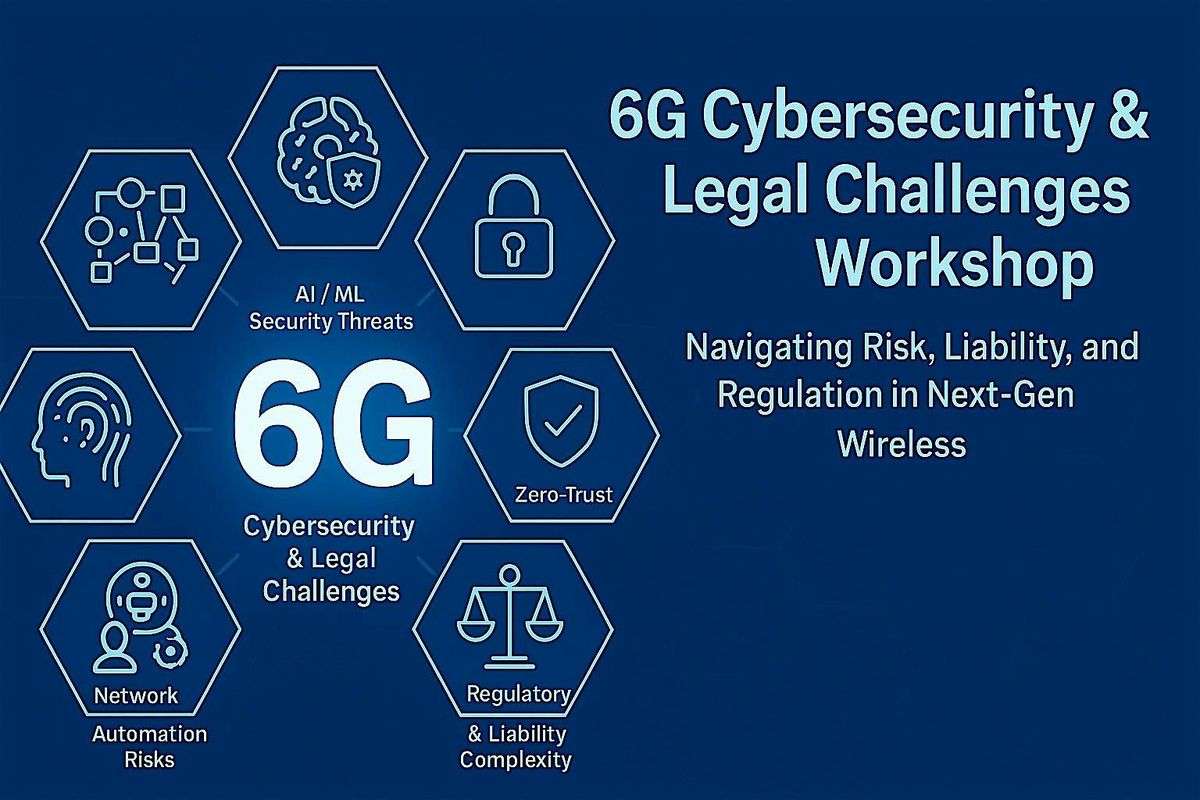 International Workshop on Wireless Networks and 6G Cybersecurity