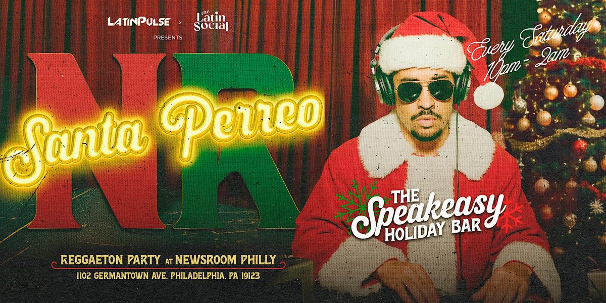 Santa Perreo: Reggaeton Party Philly