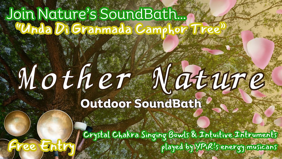 Mother Nature Sound Bath