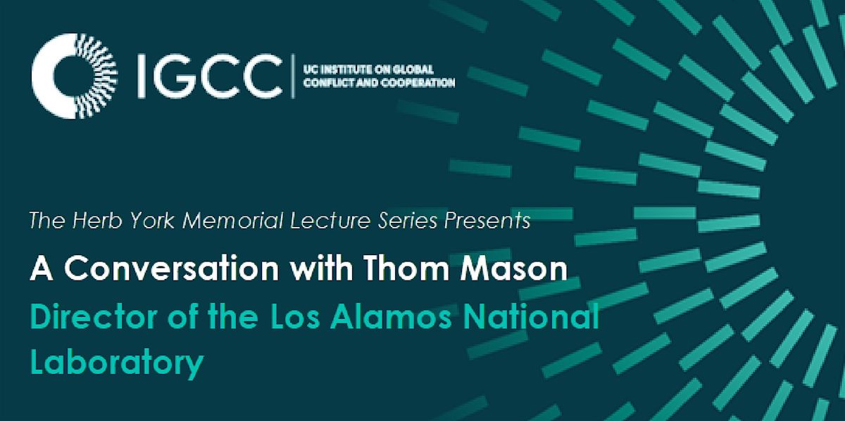 A Conversation with Dr. Thom Mason, Director of the Los Alamos National Lab