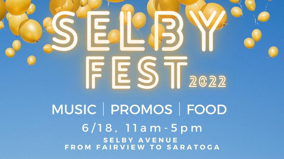 SELBY FEST 2022 Selby at Snelling, Saint Paul, MN June 18, 2022