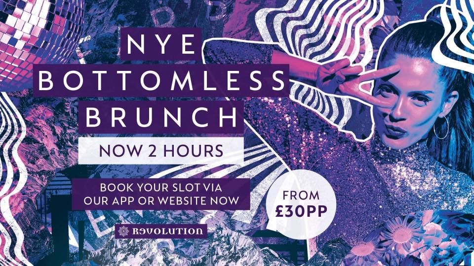 NYE Bottomless Brunch Revolution Bar Blackpool December 31, 2022