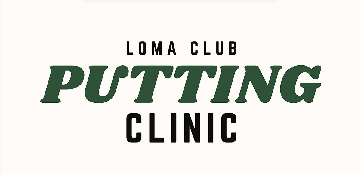 Putting Clinic