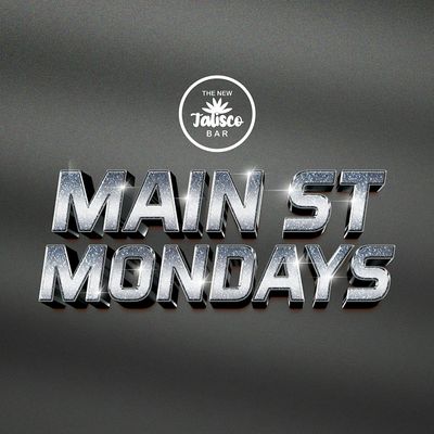 Main St Mondays