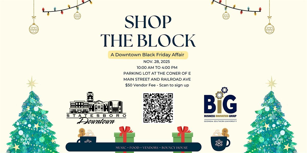 Shop The Block: A Downtown Black Friday Affair