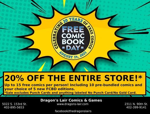 Free Comic Book Day At The Dragons Lair Dragon S Lair Omaha Ne August 14 21