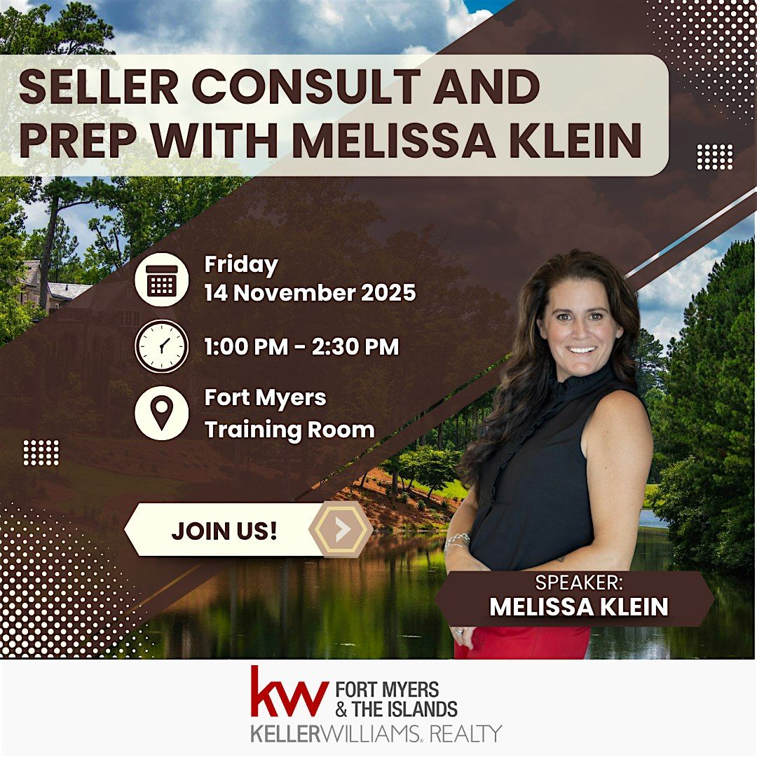 Seller Consult and Prep with Melissa Klein