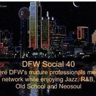 DFW Social 40
